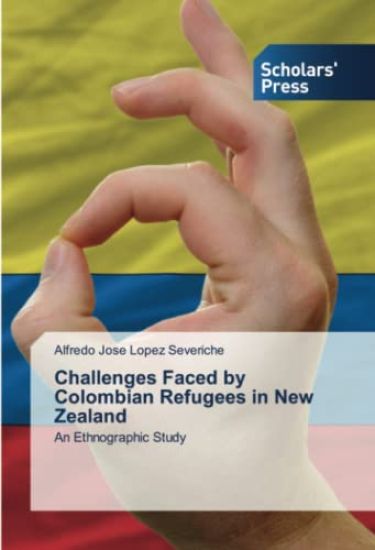 Challenges Faced by Colombian Refugees in New Zealand