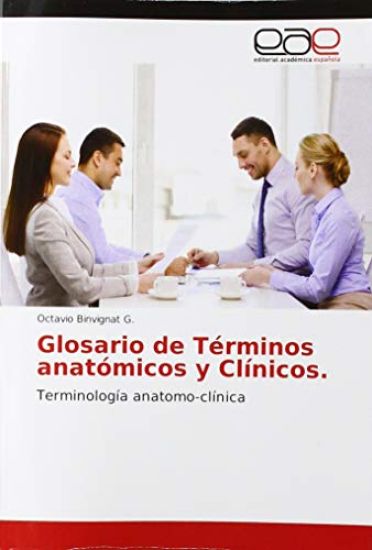 Glosario de Términos anatómicos y Clínicos.