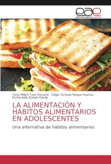 La Alimentación Y Hábitos Alimentarios En Adolescentes