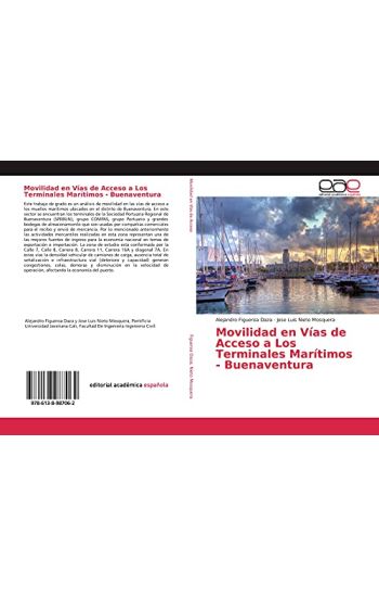 Movilidad en Vías de Acceso a Los Terminales Marítimos - Buenaventura