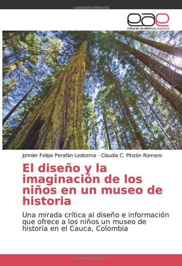El diseño y la imaginación de los niños en un museo de historia