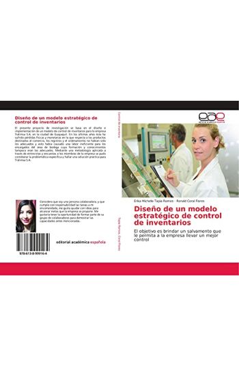 Diseño de un modelo estratégico de control de inventarios