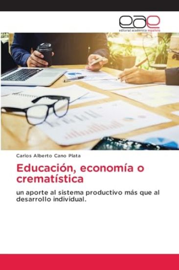 Educación, economía o crematística