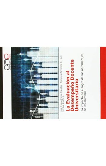 La Evaluación al Desempeño Docente Universitario