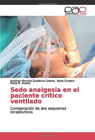 Sedo analgesia en el paciente crítico ventilado