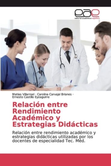 Relación entre Rendimiento Académico y Estrategias Didácticas