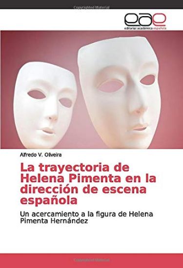 La trayectoria de Helena Pimenta en la dirección de escena española