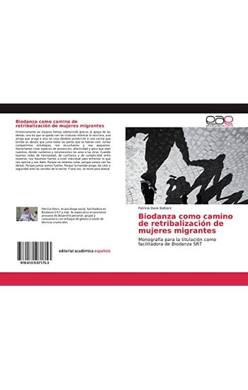 Biodanza como camino de retribalización de mujeres migrantes