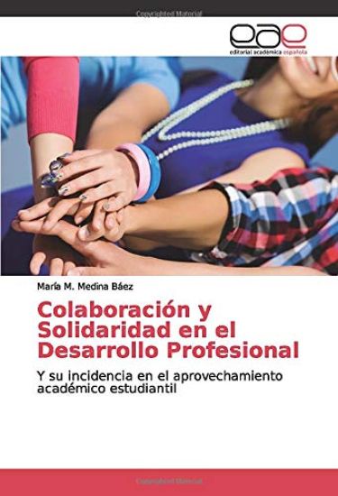 Colaboración y Solidaridad en el Desarrollo Profesional