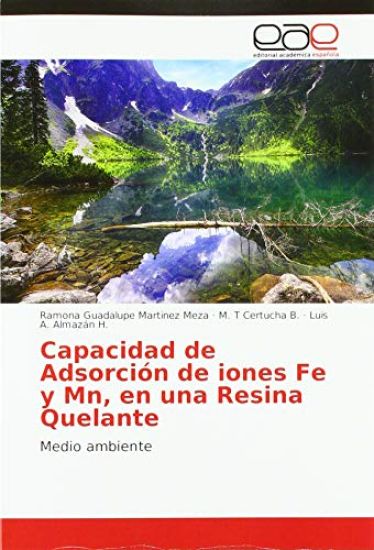 Capacidad de Adsorción de iones Fe y Mn, en una Resina Quelante