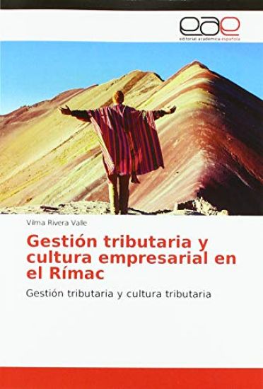 Gestión tributaria y cultura empresarial en el Rímac