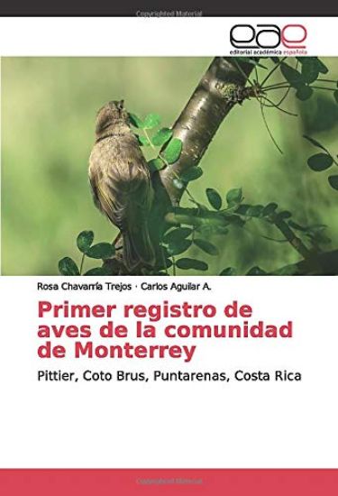 Primer registro de aves de la comunidad de Monterrey