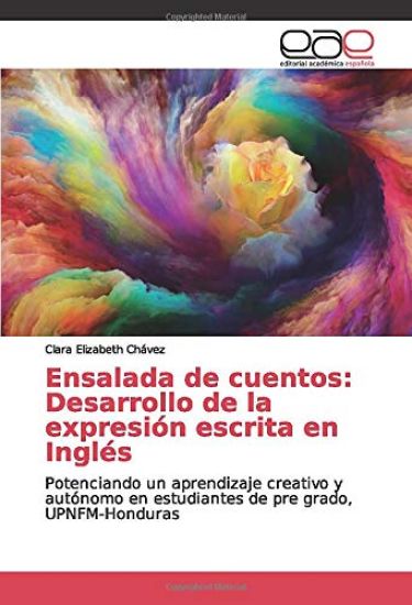 Ensalada de cuentos: Desarrollo de la expresión escrita en Inglés