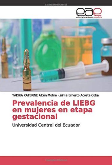 Prevalencia de LIEBG en mujeres en etapa gestacional