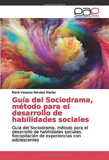Guía del Sociodrama, método para el desarrollo de habilidades sociales