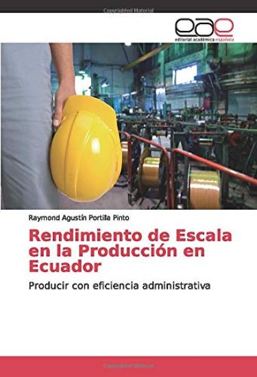 Rendimiento de Escala en la Producción en Ecuador