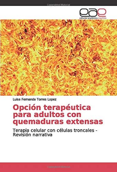 Opción terapéutica para adultos con quemaduras extensas