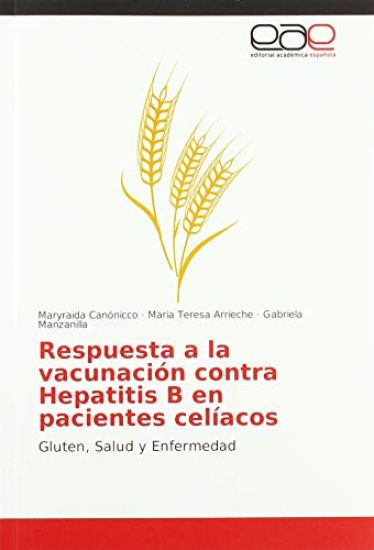 Respuesta a la vacunación contra Hepatitis B en pacientes celíacos