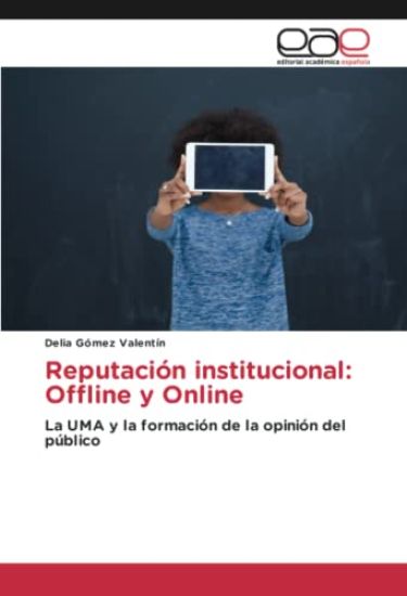 Reputación institucional: Offline y Online