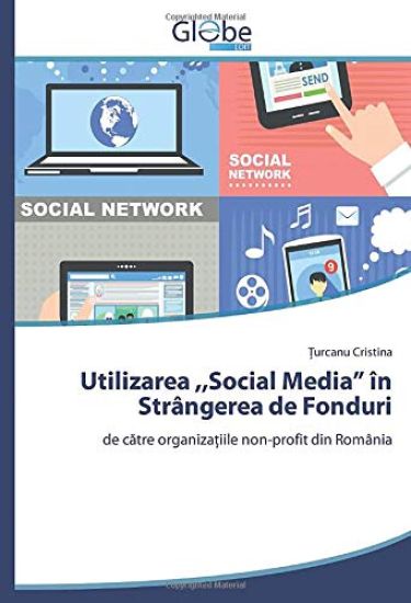 Utiliz¿r¿¿ ,,S¿¿i¿l M¿di¿¿ în Strâng¿r¿¿ de F¿nduri