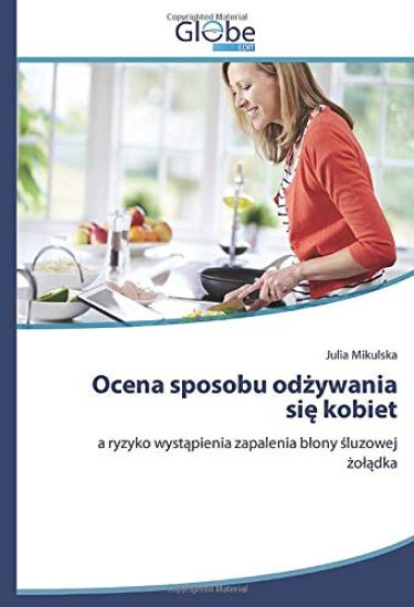Ocena sposobu od¿ywania si¿ kobiet