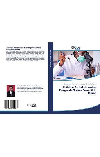 Aktivitas Antioksidan dan Pengaruh Ekstrak Daun Sirih Merah