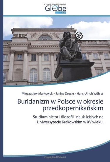 Buridanizm w Polsce w okresie przedkopernika¿skim