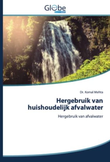 Hergebruik van huishoudelijk afvalwater