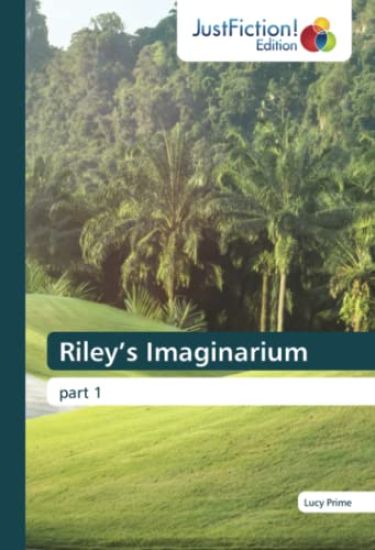 Riley¿s Imaginarium