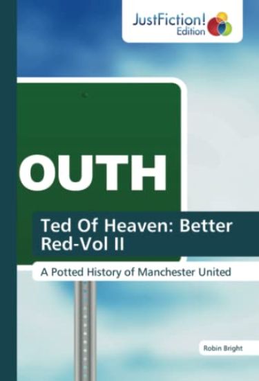 Ted Of Heaven: Better Red-Vol II