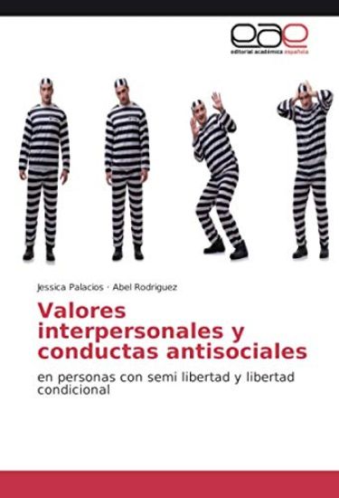 Valores interpersonales y conductas antisociales