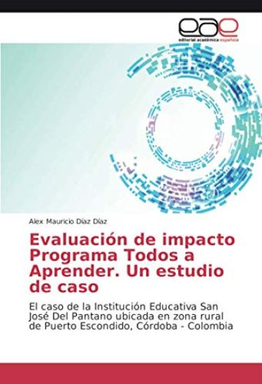 Evaluación de impacto Programa Todos a Aprender. Un estudio de caso