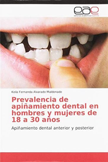 Prevalencia de apiñamiento dental en hombres y mujeres de 18 a 30 años