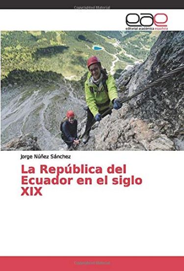 La República del Ecuador en el siglo XIX