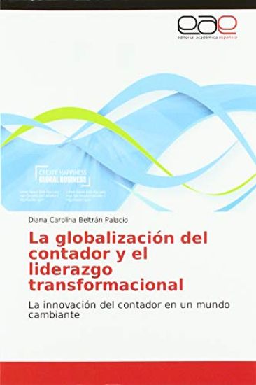 La globalización del contador y el liderazgo transformacional