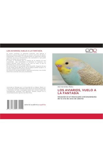 Los Aviarios, Vuelo a la Fantasía