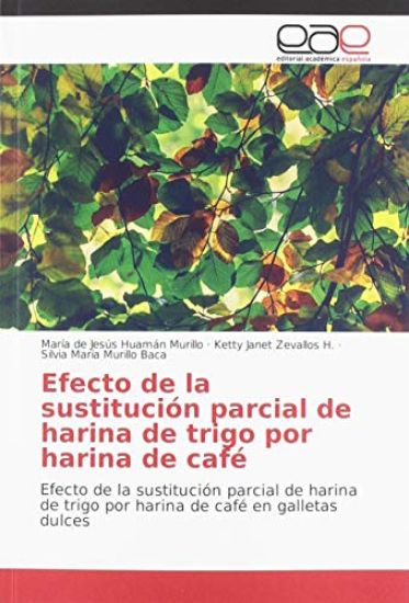 Efecto de la sustitución parcial de harina de trigo por harina de café