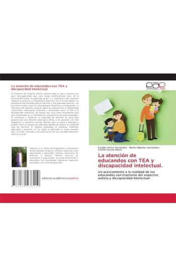 La atención de educandos con TEA y discapacidad intelectual.
