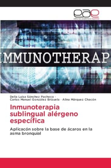 Inmunoterapia sublingual alérgeno específica