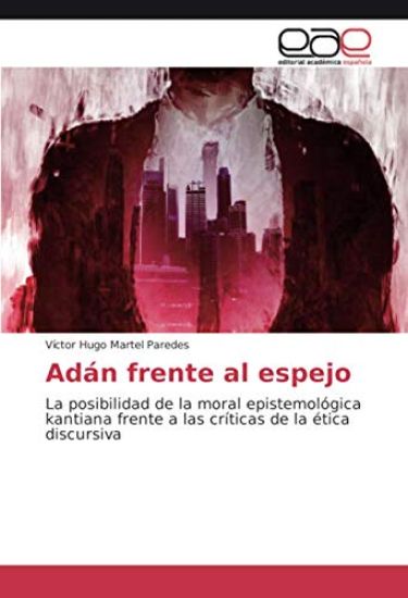 Adán frente al espejo