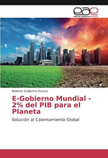 E-Gobierno Mundial - 2% del PIB para el Planeta