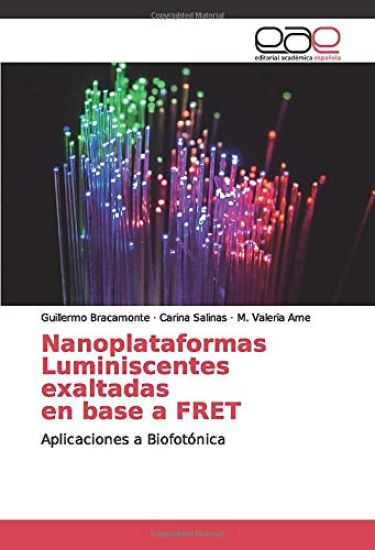 Nanoplataformas Luminiscentes exaltadas en base a FRET