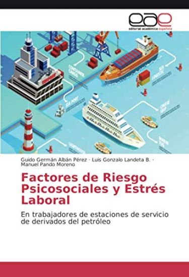 Factores de Riesgo Psicosociales y Estrés Laboral