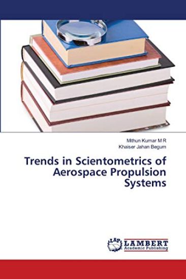 Trends in Scientometrics of Aerospace Propulsion Systems