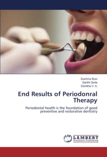 End Results of Periodonral Therapy