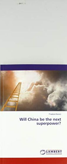 Will China be the next superpower?