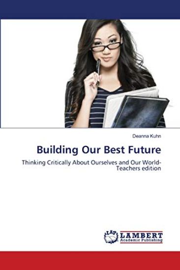 Building Our Best Future