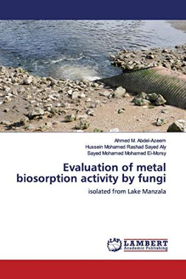 Evaluation of metal biosorption activity by fungi
