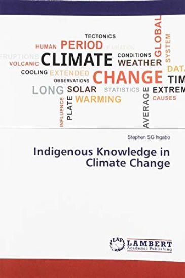 Indigenous Knowledge in Climate Change