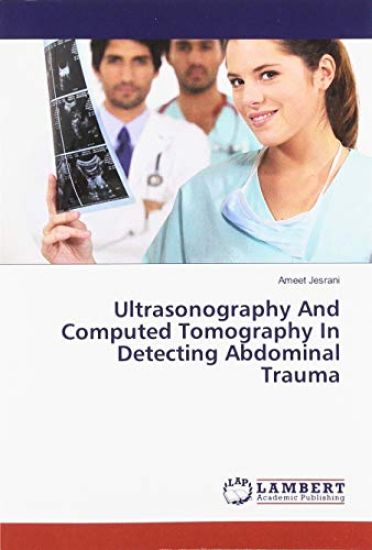Ultrasonography And Computed Tomography In Detecting Abdominal Trauma